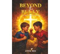 Beyond the Bully: I Was A Bully And In Desperate Need Of Help!!