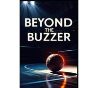 Beyond The Buzzer: The Jason Greene Story
