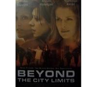 Beyond the city limits