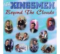 Beyond the Clouds by Kingsmen Quartet (1996-09-20)