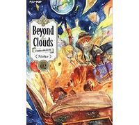 Beyond the clouds. La bambina caduta dal cielo (Vol. 2)