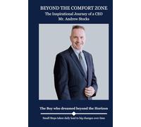 BEYOND THE COMFORT ZONE: The Boy who dreamed beyond the Horizon