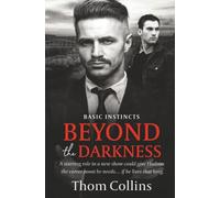 Beyond the Darkness