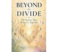Beyond the Divide: The Stories That Bring Us Together