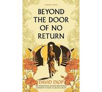 Beyond The Door of No Return