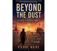 Beyond the Dust