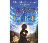 Beyond the Eclipse
