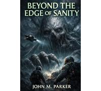 Beyond The Edge of Sanity