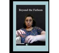 Beyond the Fathom: Architecture is not only the science of building