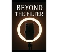 Beyond the Filter