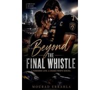 Beyond the Final Whistle