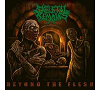 Skeletal Remains Beyond The Flesh Bonus 2021 (CD)