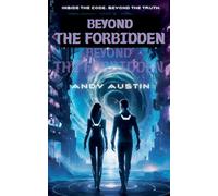 Beyond The Forbidden