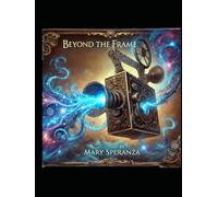 Beyond The Frame