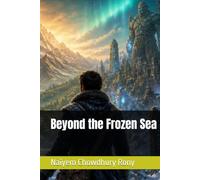 Beyond the Frozen Sea