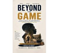 Beyond the Game: Pliability, Identity, and Transformation of African American Male Student-Athletes at a California Community College