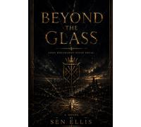 BEYOND THE GLASS: Some boundaries never break