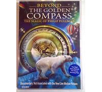 Beyond The Golden Compass - The Magic Of Philip Pullman [Edizione: Regno Unito]
