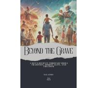 Beyond the Grave: A Son's Journey Through Xhosa Tradition, Spirituality, and Freedom