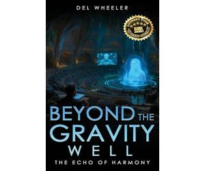 Beyond the Gravity Well: The Echo of Harmony