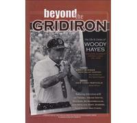 Beyond the Gridiron: The Life and Times of Woody Hayes (DVD) Archie Griffin