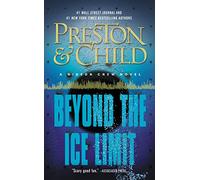 Beyond the ice limit: A Gideon Crew Novel