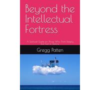Beyond the Intellectual Fortress: A Spiritual Guide for Those Who Think Deeply but Feel in Silence