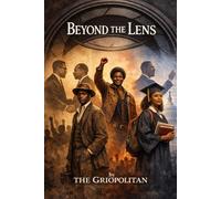 BEYOND THE LENS