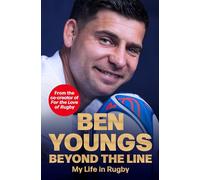 Beyond the Line: My Life in Rugby