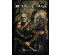 Beyond The Mask: Some bonds survive the breaking