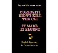 Beyond the... meow: A fun and motivating English notebook with a cute cat to make learning enjoyable.