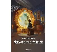 Beyond the mirror