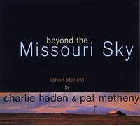 Beyond the Missouri Sky