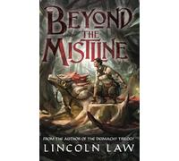 Beyond the Mistline