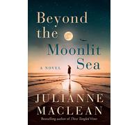 Beyond the Moonlit Sea: A Novel