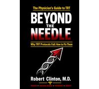 Beyond the Needle: Why TRT Protocols Fail: How to Fix Them