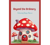 Beyond the ordinary: Colouring unique houses