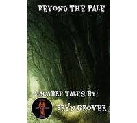 Beyond the Pale