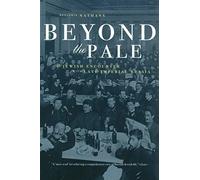 Benjamin Nathans Beyond the Pale (Tascabile)