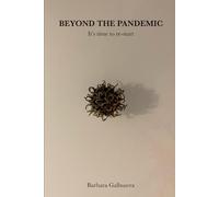 BEYOND THE PANDEMIC: it's time to re-start