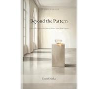 Beyond the Pattern: How to Recognize the Pattern Behind Every Real Success