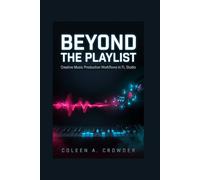 Beyond the Playlist: Creative Music Production Workflows in FL Studio
