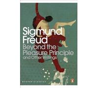 Sigmund Freud Beyond the Pleasure Principle (Tascabile) Penguin Modern Classics