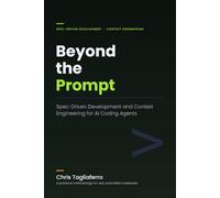 Beyond the Prompt: Spec-Driven Development and Context Engineering for AI Coding Agents