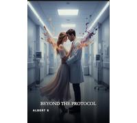 BEYOND THE PROTOCOL