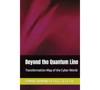 Beyond the Quantum Line: Transformation Map of the Cyber World