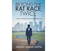 Beyond The Rat Race, Twice
