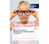 Beyond the Retina: Keratoconus in Bardet-Biedl Syndrome
