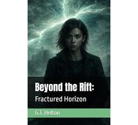 Beyond the Rift:: Fractured Horizon