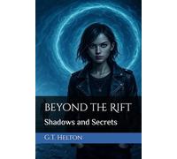beyond the Rift: Shadows and Secrets: 1